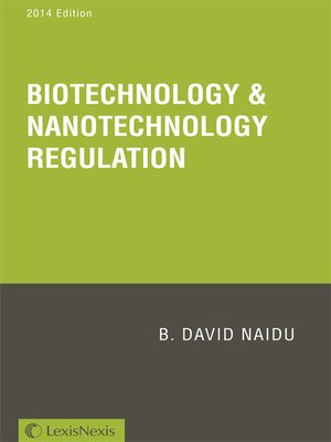 cover image of Biotechnology & Nanotechnology Regulation
